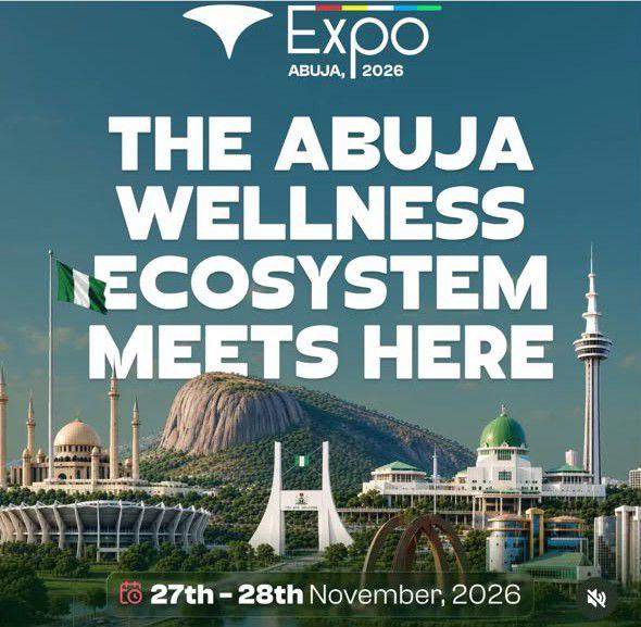 THE WELLNESS EXPO ABUJA 2026